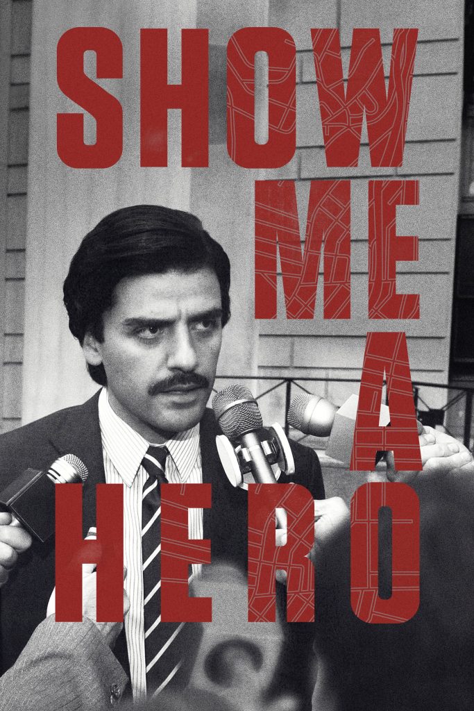 Póster de Show Me a Hero Miniserie 1