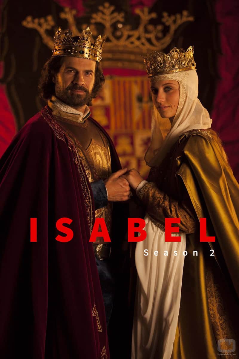 🙏🏻 Cuéntanos el final de la serie Isabel Temporada 2 (2013) - el Final de