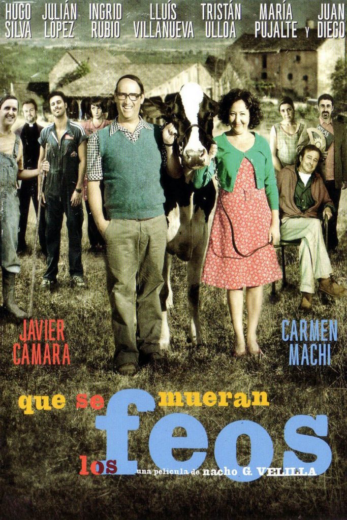 Póster de Que se mueran los feos