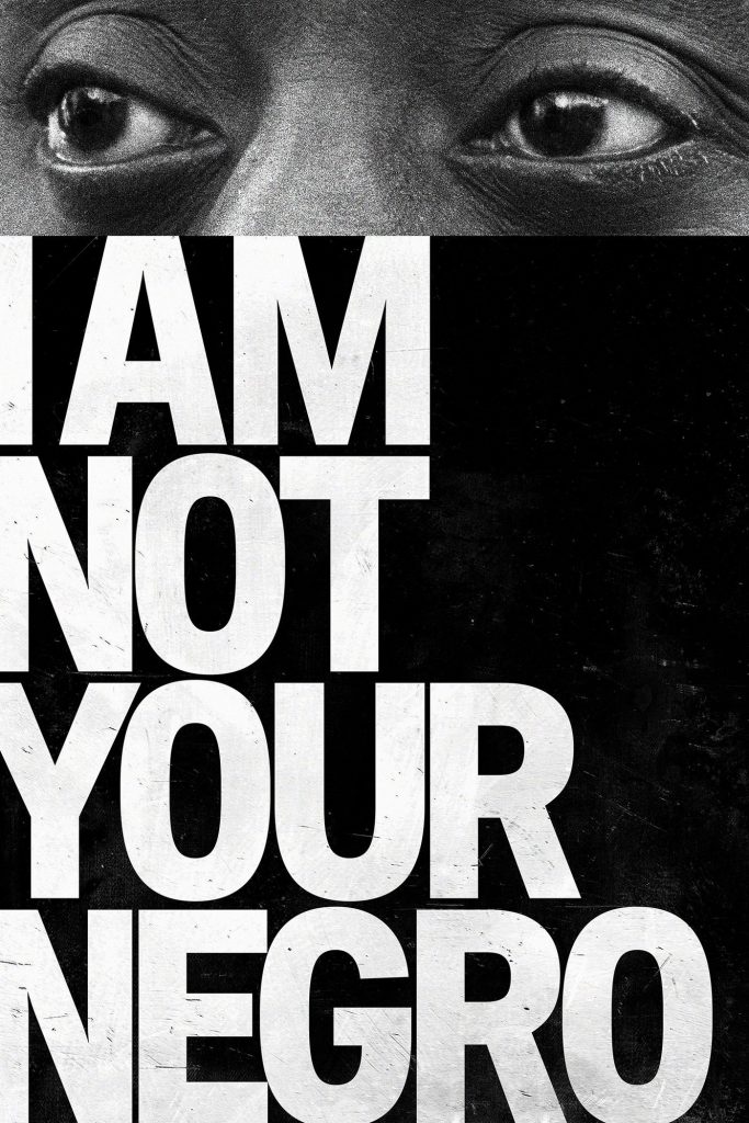 Póster de I Am Not Your Negro