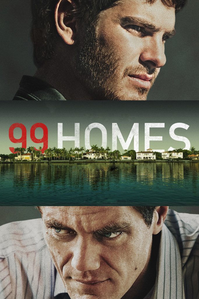 Póster de 99 Homes
