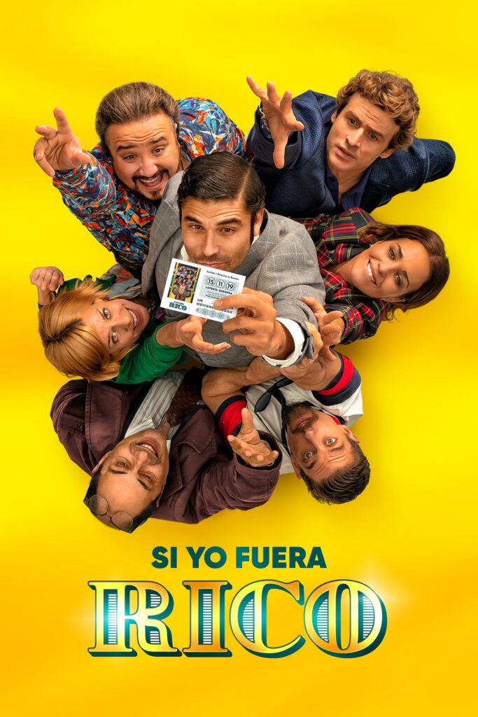 Póster de Si yo fuera rico