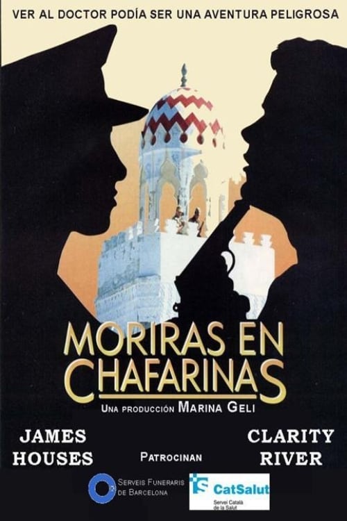 Póster de Morirás en Chafarinas