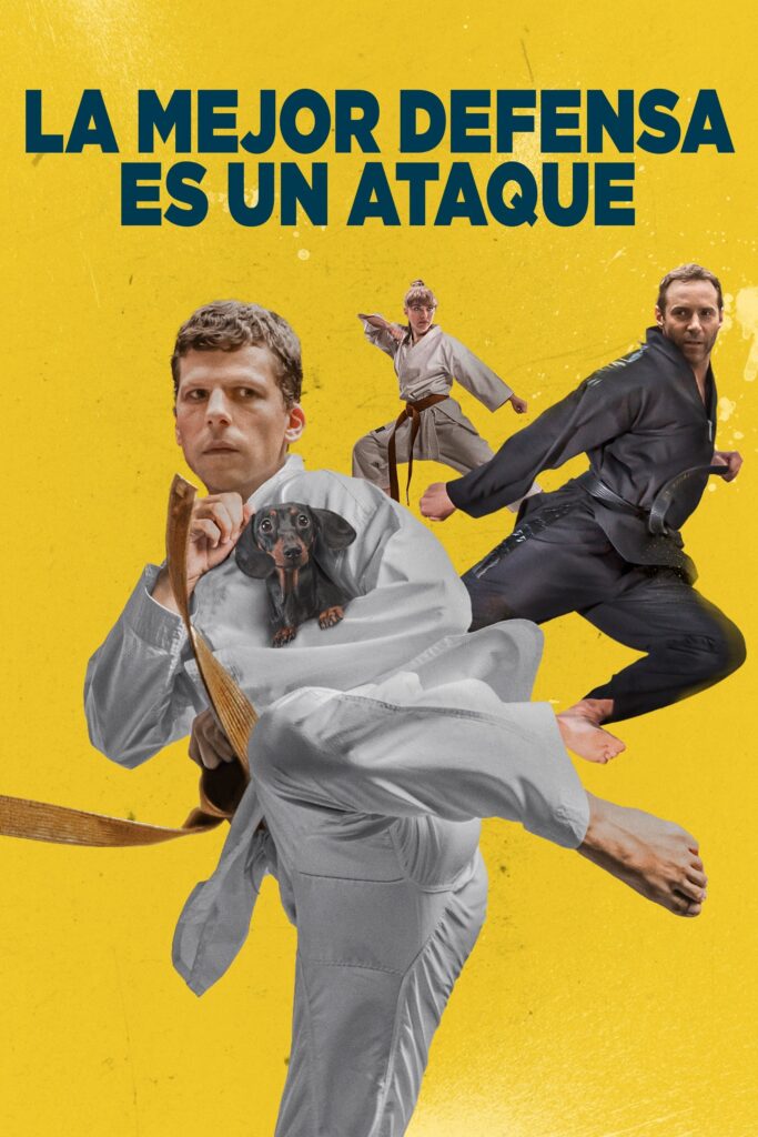 Póster de La mejor defensa es un ataque