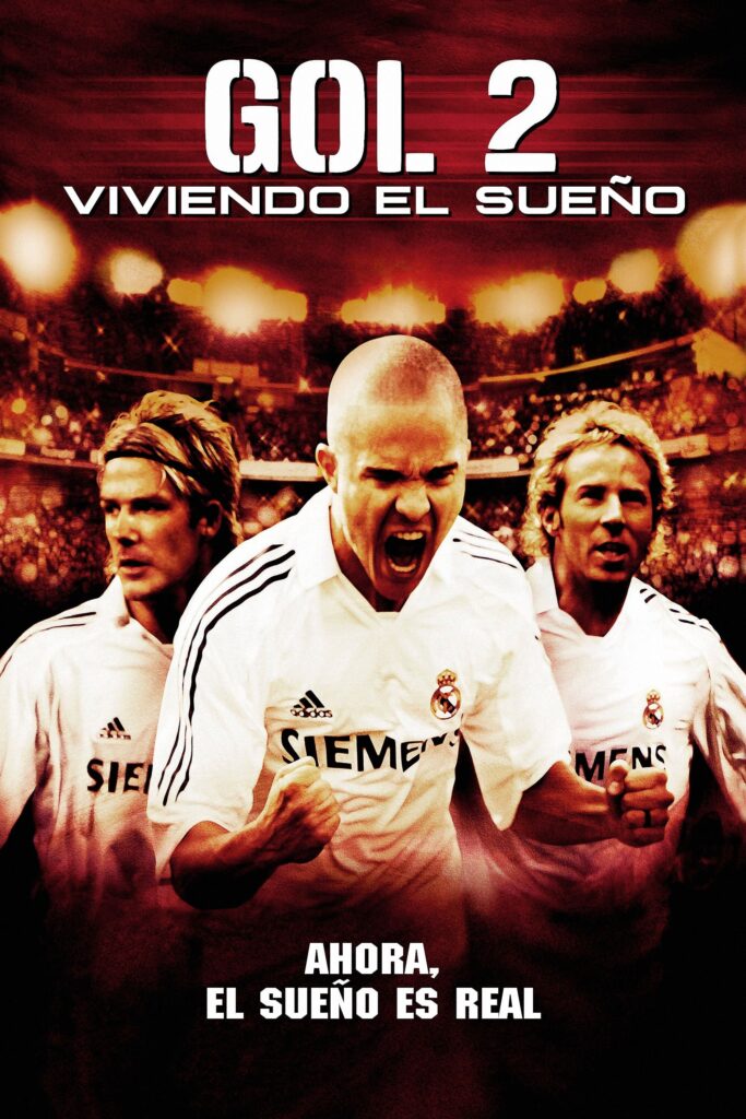 Póster de ¡Goool 2! Viviendo el sueño