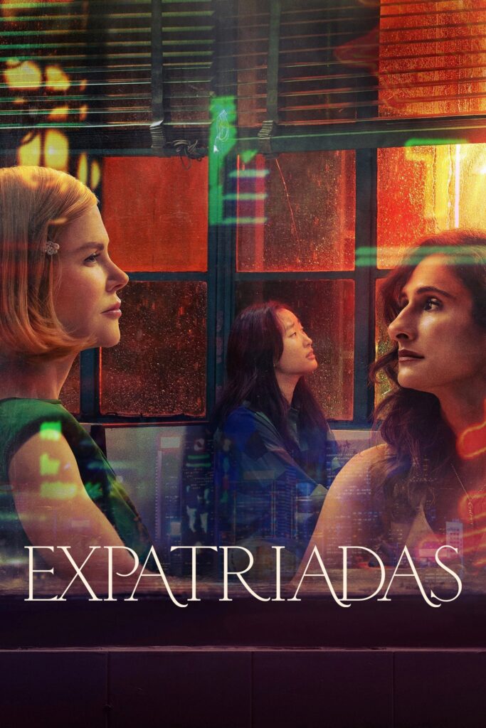 Póster de Expatriadas Temporada 1