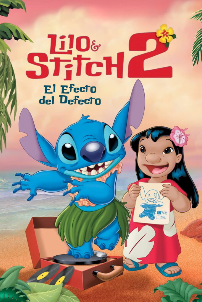 Póster de Lilo & Stitch 2: El efecto del defecto