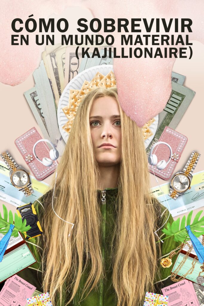 Póster de Cómo sobrevivir en un mundo material (Kajillionaire)
