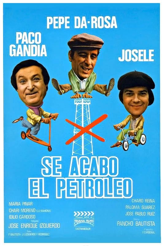 Póster de Se acabó el petróleo