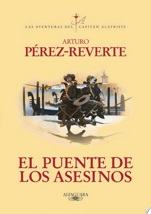 Póster de El puente de los Asesinos (Las aventuras del capitán Alatriste 7)