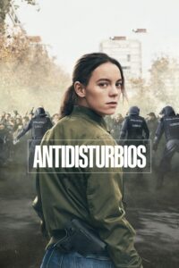 Antidisturbios Miniserie 1