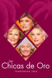 Las chicas de oro Temporada 3